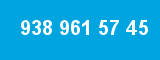 938 961 57 45 938 961 57 45